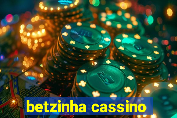 betzinha cassino